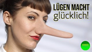 Lügen macht glücklich [upl. by Bohner]