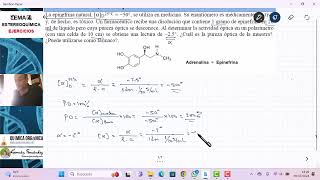 TEMA 4 ESTEREOQUÍMICA  EJERCICIO 21 DETERMINACIÓN DE LA PUREZA ÓPTICA DE LA EPINEFRINA [upl. by Akemihs]