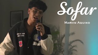 Marvin Aquino  Montillano Street  Sofar Makati [upl. by Werra]