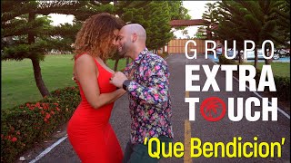 Ataca X La Alemana Bachata Dance Que Bendición  Grupo Extra Touch [upl. by Yror630]