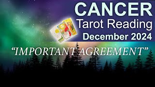 CANCER TAROT READING quotREACHING AN IMPORTANT AGREEMENTquot December 2024 cancer december2024 tarot [upl. by Edan]