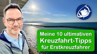 Meine 10 ultimativen KreuzfahrtTipps für Erstkreuzfahrer [upl. by Vasili]