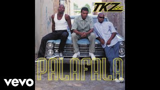 TKZee  Palafala Official Audio ft Sbu [upl. by Drawyah771]