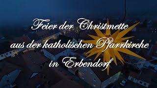 Christmette aus Erbendorf [upl. by Mook65]