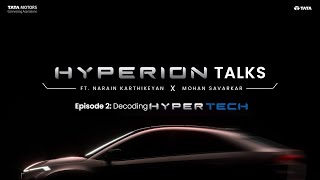 Tata CURVV  HYPERION Talks  Ep 2 HyperTech [upl. by Hardy]