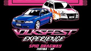 EVENTO VOLKSFEST EXPERIENCE SPIND DRAGWAY CONFRA [upl. by Sibley190]