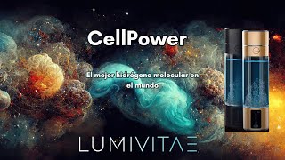 Hidrógeno Molecular amp CellPower de LumiVitae La mejor opción que existe en el mercado [upl. by Melessa]