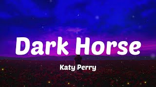 Katy Perry  Dark Horse Lyric Video [upl. by Ilhsa]