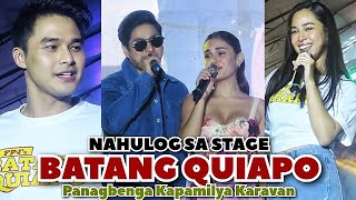 NAHULOG sa STAGE  Batang Quiapo sa Baguio City  Smugglaz Coco Martin Mccoy De Leon Ivana Alawi [upl. by Lemart]