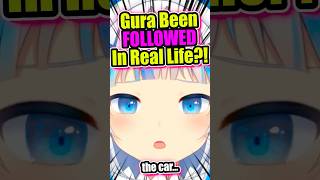 Gura BEEN FOLLOWED😲 vtuber gawrgura gura hololive hololiveen [upl. by Clemmie]