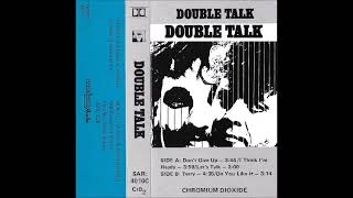 DOUBLE TALK  Dont Give Up 1986 AOR  Canadian Hall amp Oates wannabees [upl. by Torrance746]