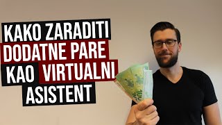 Kako zaraditi dodatne pare kao virtualni asistent [upl. by Arreit328]