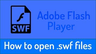 How to open swf Files with quotAdobe Flashquot [upl. by Dawn]