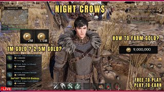 Night Crows  Best Way to Farm Gold  Tagalog [upl. by Enetsirk679]