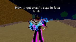 how to get electric claw [upl. by Wakeen]