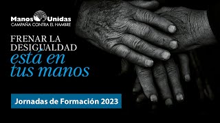 Jornadas de Formación 2023  Manos Unidas [upl. by Ardnasirk]