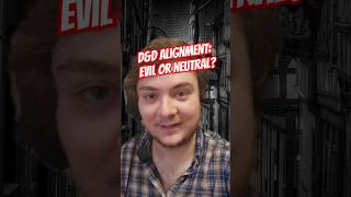 Evil or Neutral Alignments dnd roleplayinggame RPG [upl. by Wendeline]