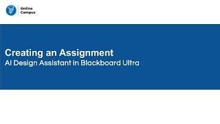 Blackboard Ultra AI Design Assistant  Assignment Generation [upl. by Laehctim]