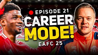 MAN UTD FC 25 CAREER MODE EPISODE 21 [upl. by Aliehc]