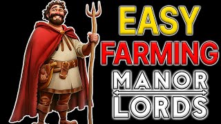 Farming Like A Boss In Manor Lords  A Guide [upl. by Nilesoy]