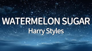 Harry Styles  Watermelon Sugar Lyrics [upl. by Hightower]