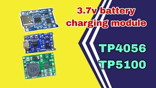 37volt Battery charging module ৪ ভোল্ট ব্যাটারি চার্জিং সার্কিট।TP4056 tp5100 charging module [upl. by Orthman457]