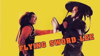 Wu Tang Collection  Flying Sword Lee [upl. by Enilaf]