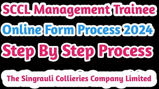 SCCL Management Trainee Online Apply 2024  SCCL Management Trainee Online Form Fill up 2024 [upl. by Elacsap]