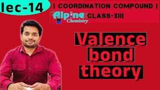 Valence Bond Theory coordination compound classXii alpine chemistry Nikhil sir [upl. by Itsirc]