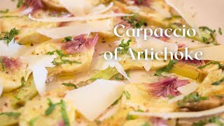 Carpaccio of Artichokes with Parmesan fresh amp easy nocook healthy snack [upl. by Laurens]