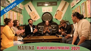 Marina  Villancico por bulerías 2021 [upl. by Morra670]