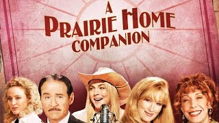 A Prairie Home Companion [upl. by Hairym]