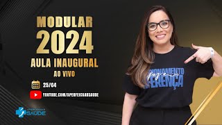 CURSO MODULAR 2024  AULA INAUGURAL [upl. by Hessler]