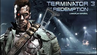 TERMINATOR 3 The Redemption Juego Completo de la Pelicula en ESPAÑOL  Longplay PS2 [upl. by Aehtorod230]