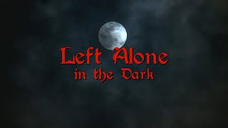 AngryJoeShow Horror Film  Left Alone in the Dark [upl. by Aihsinat]