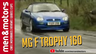 MG F Trophy 160 2001 Review [upl. by Enieledam318]