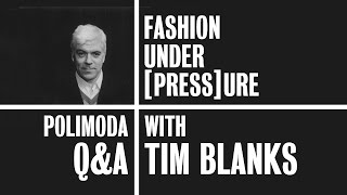 Guest lecture of Tim Blanks Fashion Under Pressure  Polimoda [upl. by Enayr]