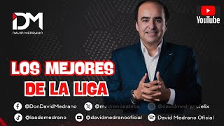 Los MEJORES DE LA LIGA y ATLANTE Y LEONES LLEVAN MANO  Opinión DAVID MEDRANO podcast davidmedrano [upl. by Assir434]