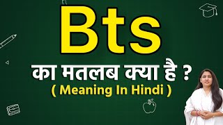 Bts meaning in hindi  bts ka matlab kya hota hai  word meaning in hindi [upl. by Narton]