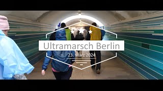 Ultramarsch Berlin 2024 75 km Wanderung [upl. by Aniryt]