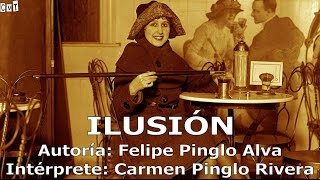 Carmencita Pinglo  Ilusión  Locos Suspiros [upl. by Okiam732]