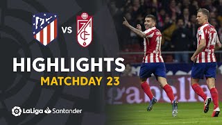 Highlights Atletico Madrid vs Granada CF 10 [upl. by Lundberg]