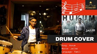 Hukum  Thalaivar Alappara  Jailer  Drum Cover  13 year old  A R Pritish 2023 [upl. by Nosydam319]