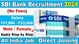 Sbi Bank Recruitment 2024  Sbi Bank Job Vacancy  Sbi Job Online Apply  Bank Job Vacancy 2024 [upl. by Llednahc]