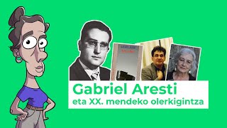 Gabriel Aresti eta XX mendeko olerkigintza [upl. by Grobe64]