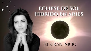 Eclipse de sol en Aries el gran inicio [upl. by Leviram]