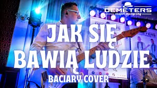 DEMETERS  Jak się bawią ludzie Baciary cover KONCERT APOGEUM 2024 [upl. by Cornelie892]