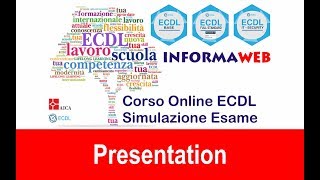 Simulazioni Esami ICDL Presentation PowerPoint  Certificazione Internazionale Alfabetiz Digitale [upl. by Ardnassak689]