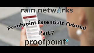 Proofpoint Essentials Tutorial Part 7 Digest Emails and Notifications [upl. by Lyrehs945]