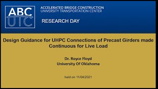 Design Guidance for UHPC Connections of Precast Girders made Continuous for Live Load [upl. by Giusto]